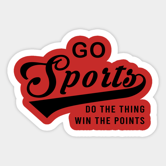 Go Sports Do The Thing Sticker by armanyoan